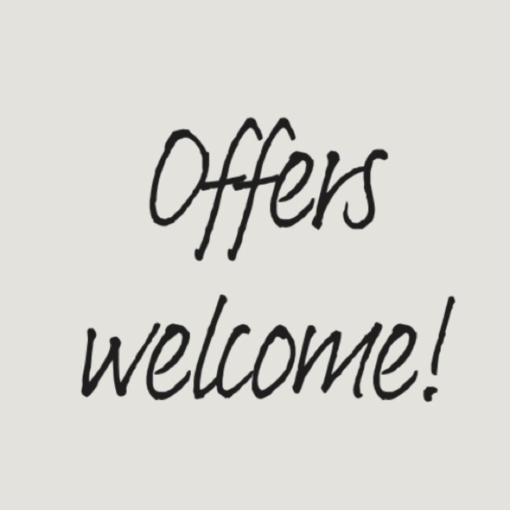 Offers welcome!!
